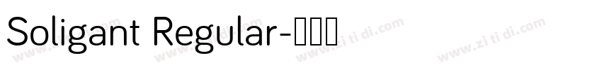 Soligant Regular字体转换